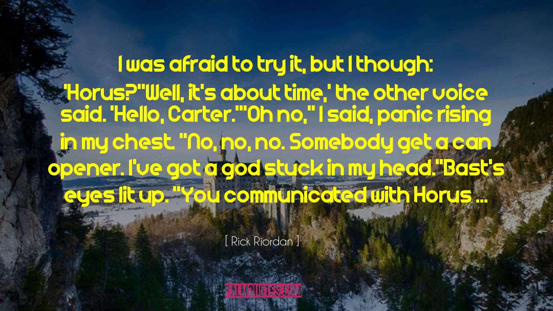 Horus quotes by Rick Riordan