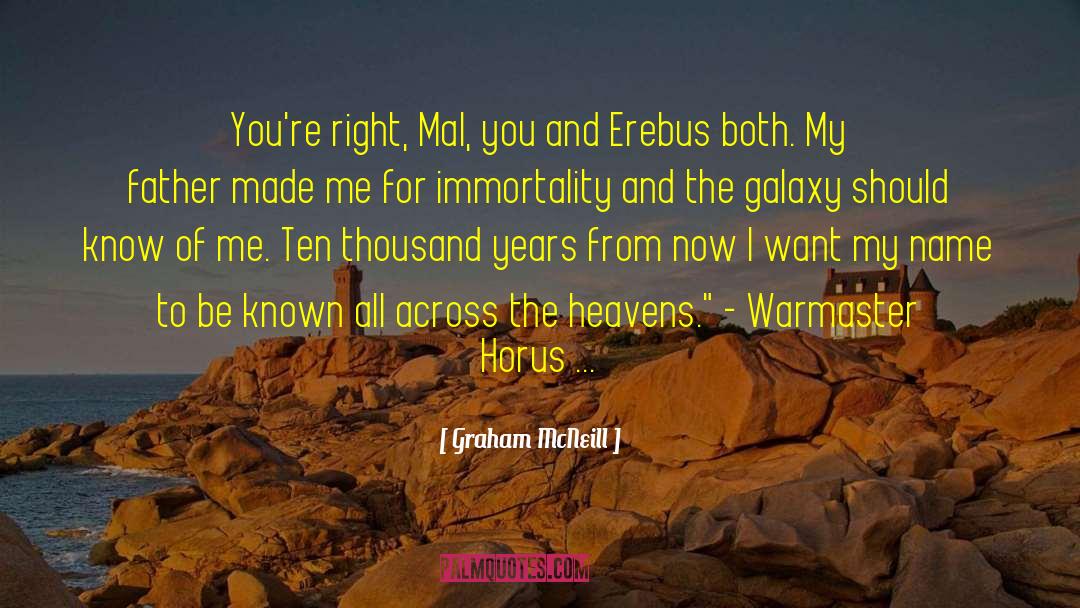 Horus quotes by Graham McNeill