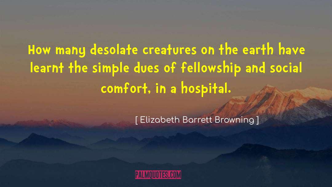 Horwath Hospitality quotes by Elizabeth Barrett Browning