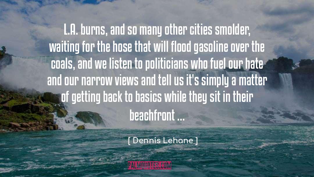 Hose Muhika quotes by Dennis Lehane