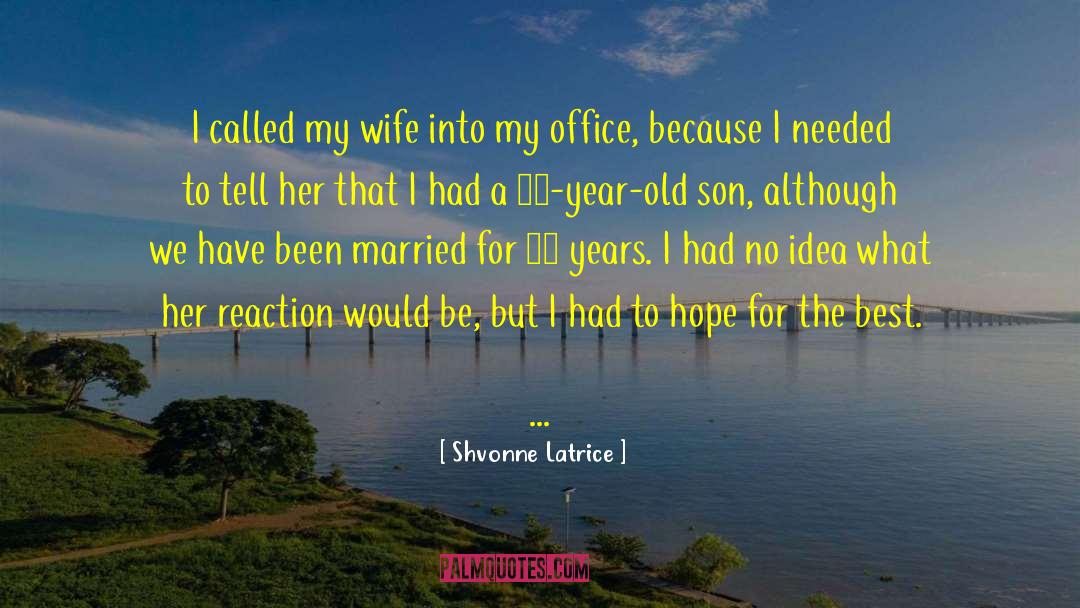 Hose Wife quotes by Shvonne Latrice