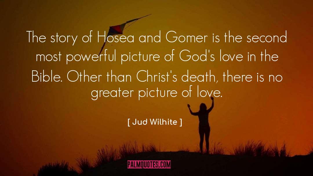 Hosea quotes by Jud Wilhite