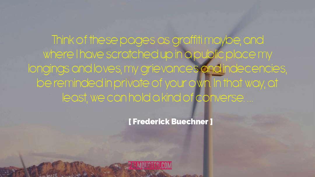 Hosell Converse quotes by Frederick Buechner