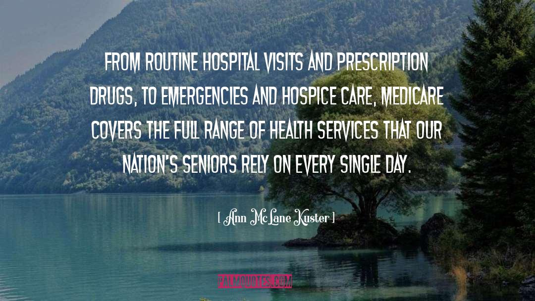 Hospice Care quotes by Ann McLane Kuster