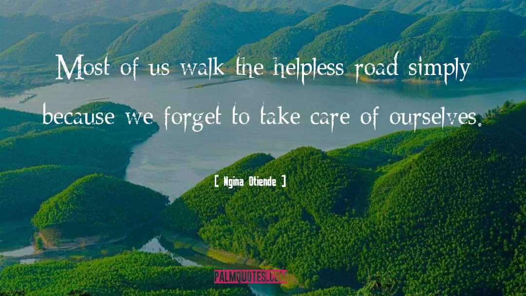 Hospice Care quotes by Ngina Otiende