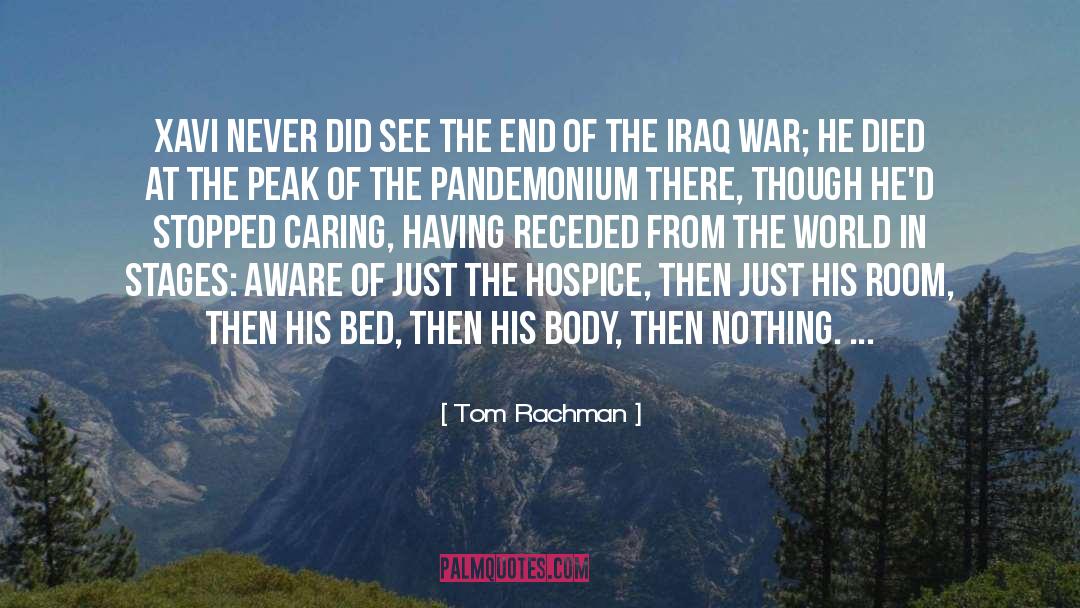 Hospice quotes by Tom Rachman