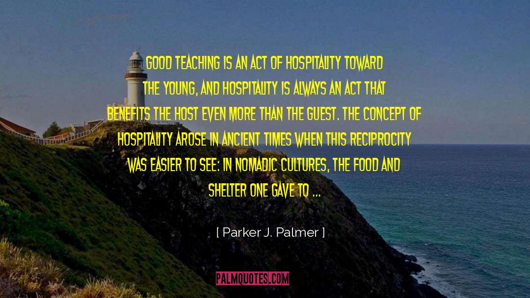 Hospitable quotes by Parker J. Palmer