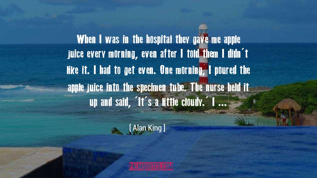 Hospital Cafeteria quotes by Alan King