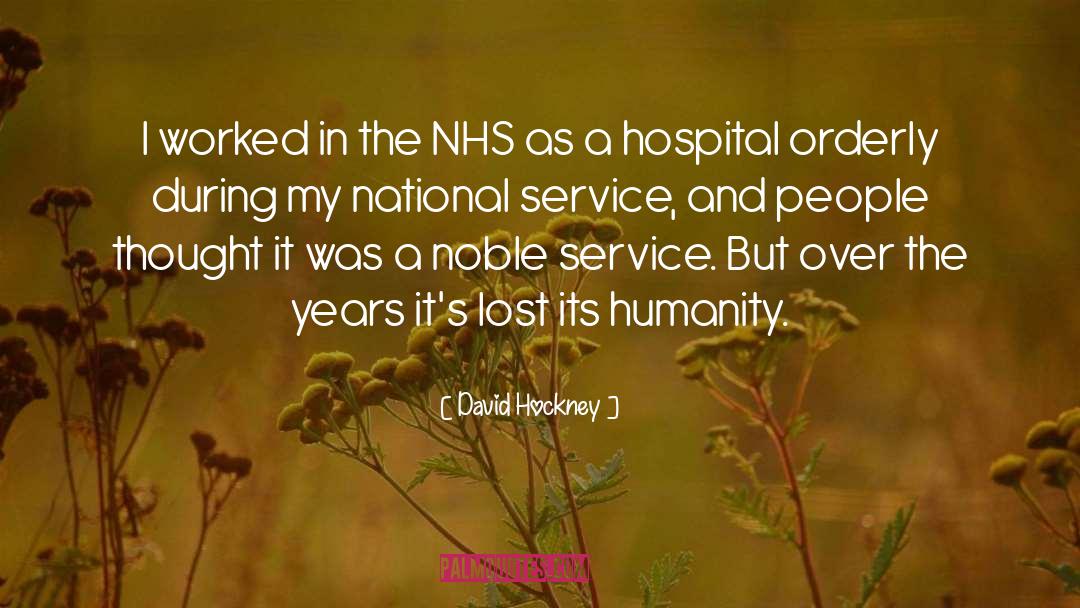 Hospital quotes by David Hockney