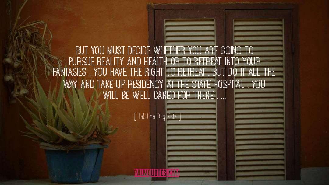 Hospital quotes by Talitha Day Fair