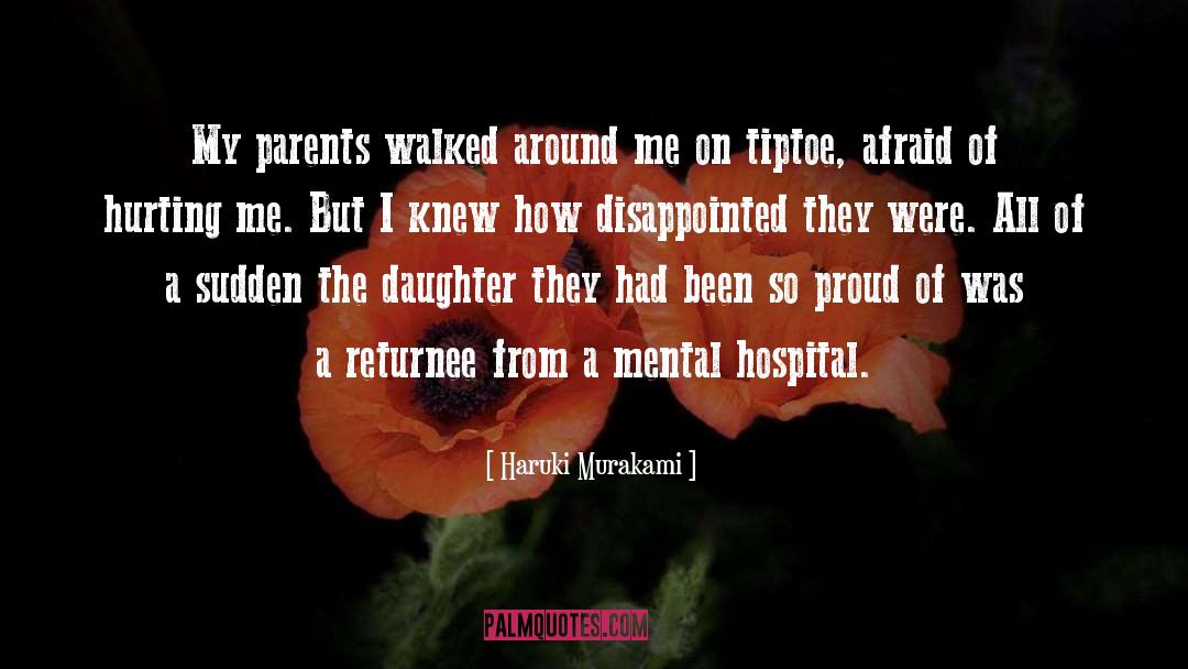 Hospital Terror quotes by Haruki Murakami