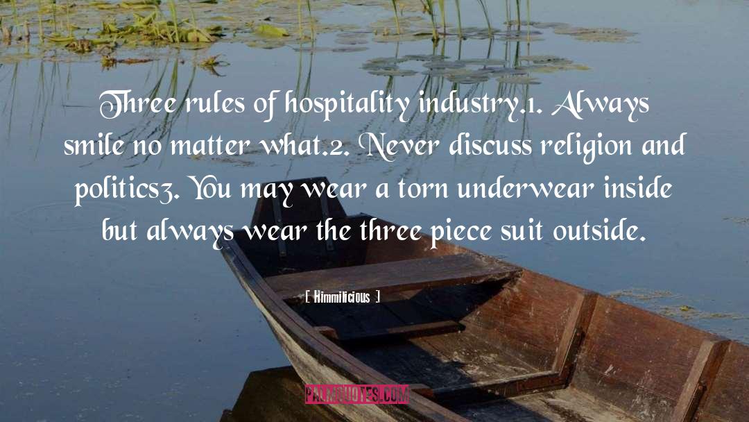 Hospitality Industry quotes by Himmilicious