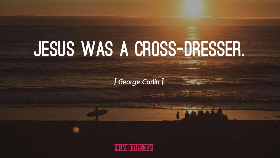 Hospitaller Cross quotes by George Carlin