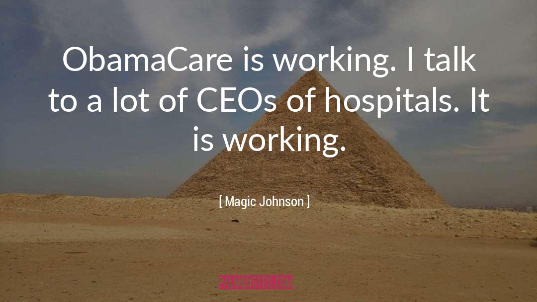 Hospitals quotes by Magic Johnson