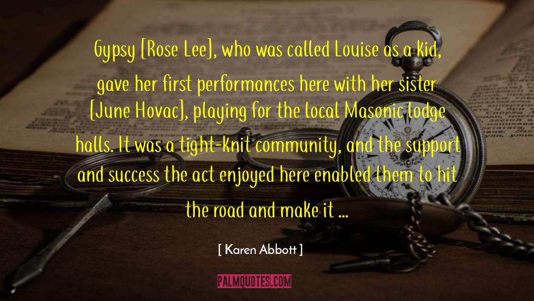 Hosquet Lodge quotes by Karen Abbott
