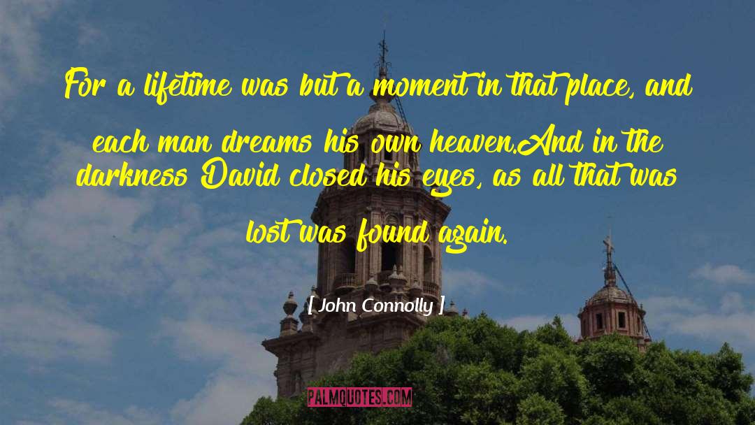 Hossy Man quotes by John Connolly