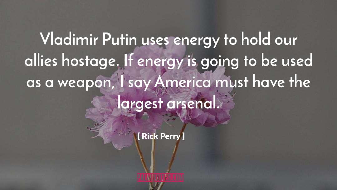 Hostage quotes by Rick Perry