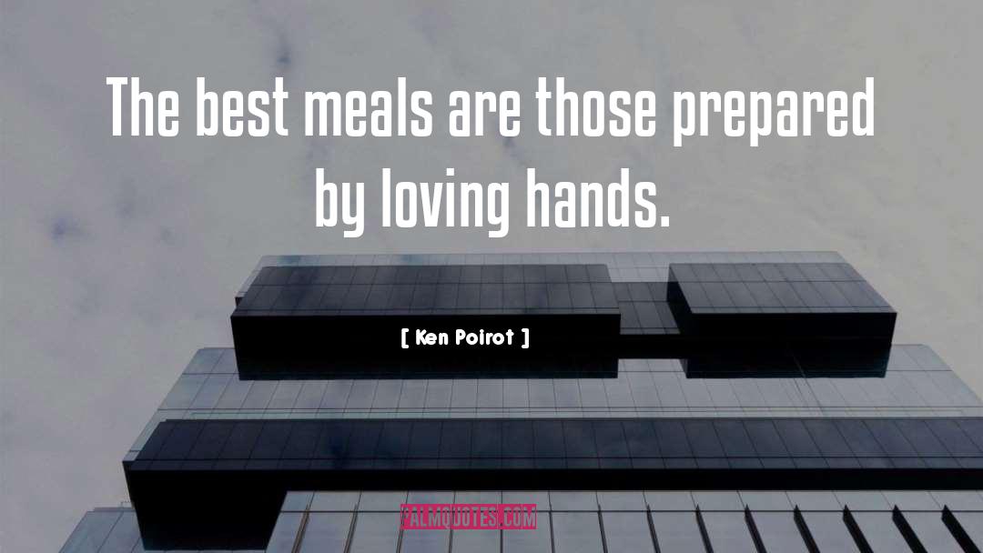 Hostel Cooking quotes by Ken Poirot