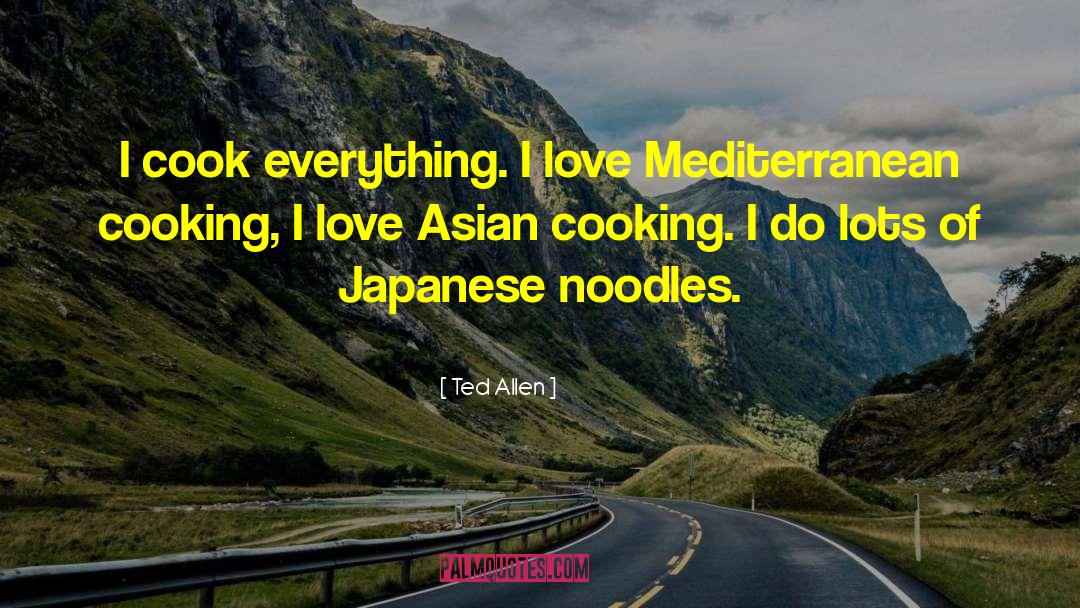 Hostel Cooking quotes by Ted Allen