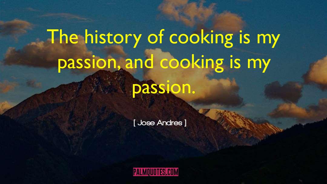 Hostel Cooking quotes by Jose Andres