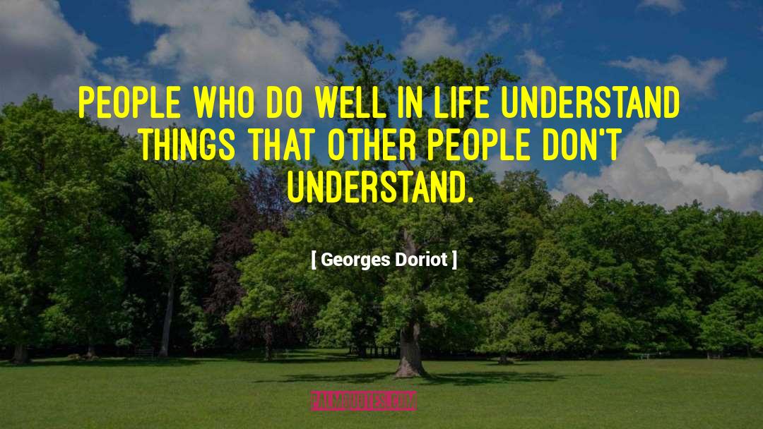 Hostell Life quotes by Georges Doriot
