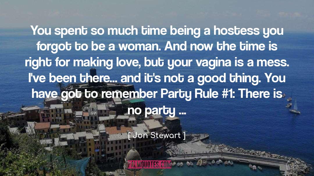 Hostess quotes by Jon Stewart