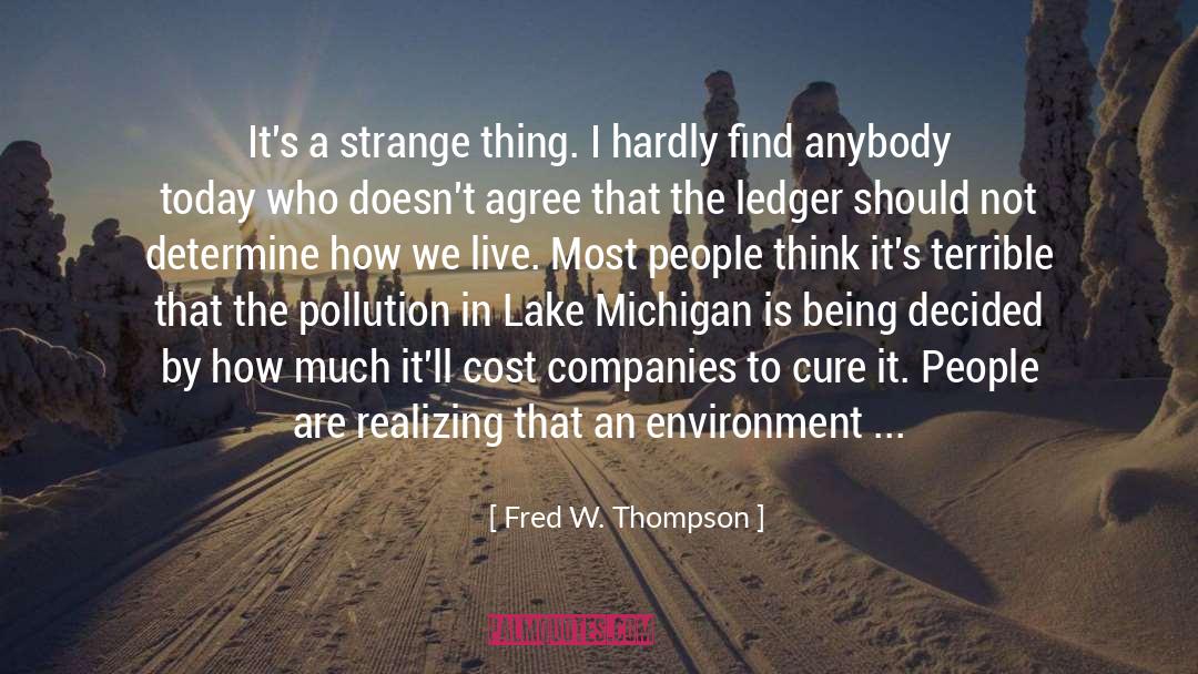 Hostile Environment quotes by Fred W. Thompson