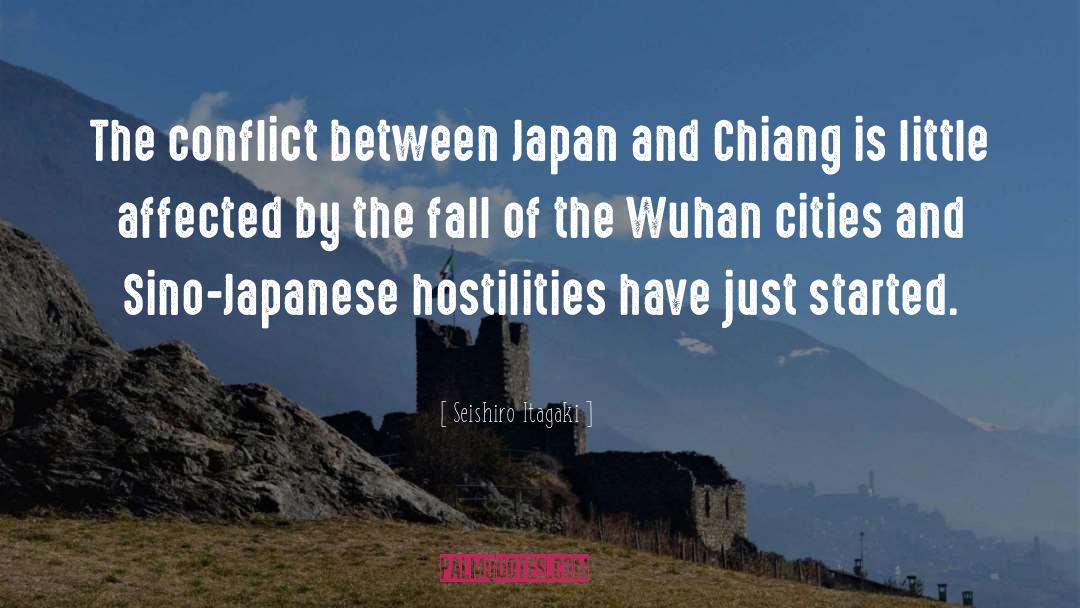Hostilities quotes by Seishiro Itagaki