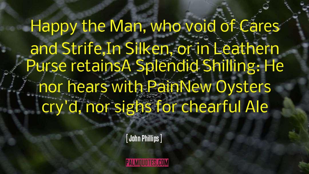 Hostility Pain quotes by John Phillips