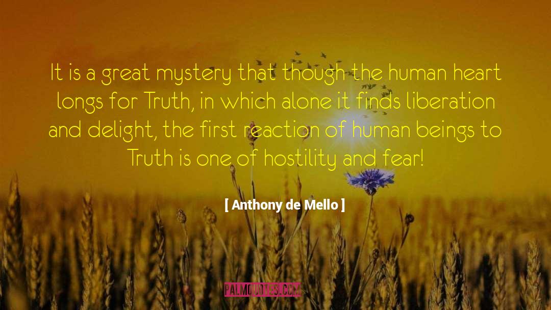 Hostility quotes by Anthony De Mello