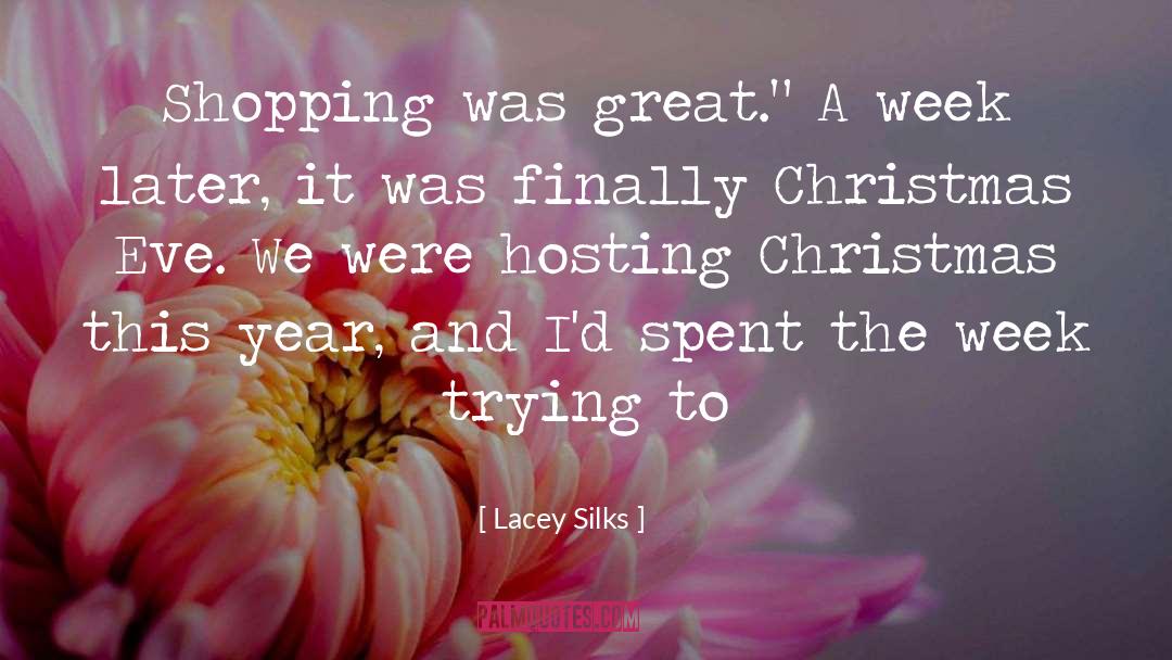 Hosting quotes by Lacey Silks