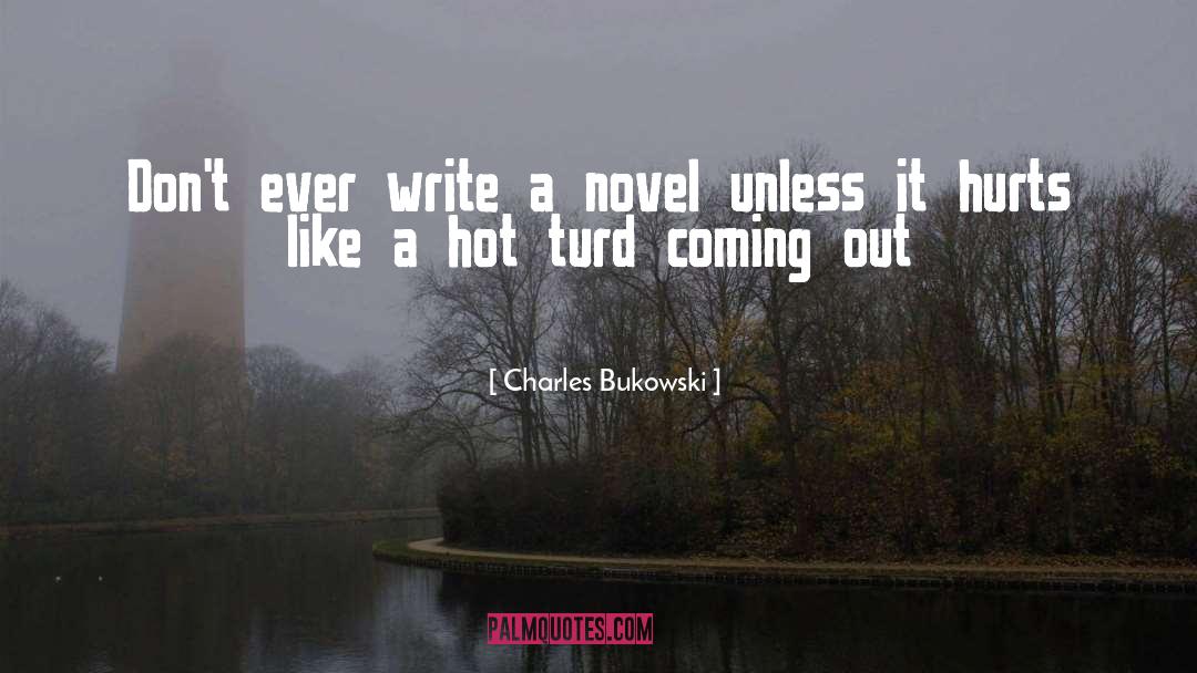 Hot Afternoon quotes by Charles Bukowski