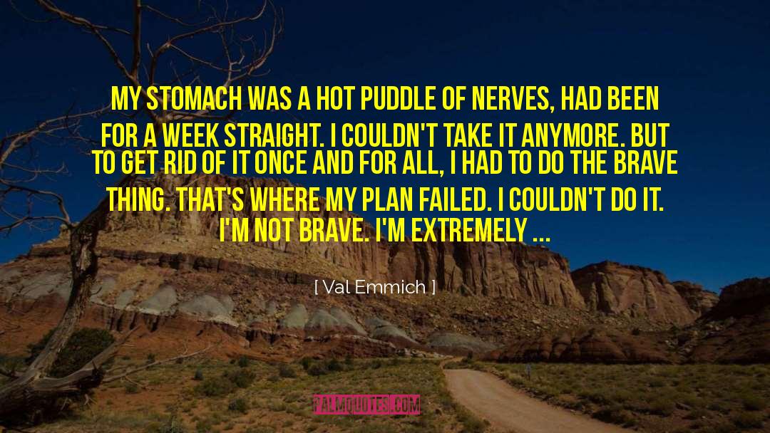 Hot Blooded quotes by Val Emmich