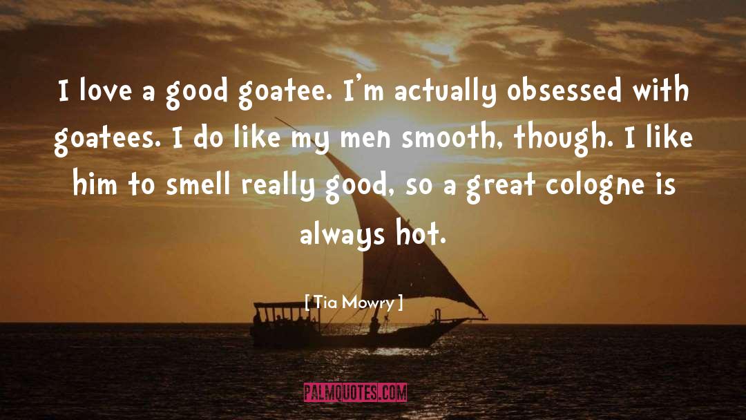 Hot Bothered quotes by Tia Mowry