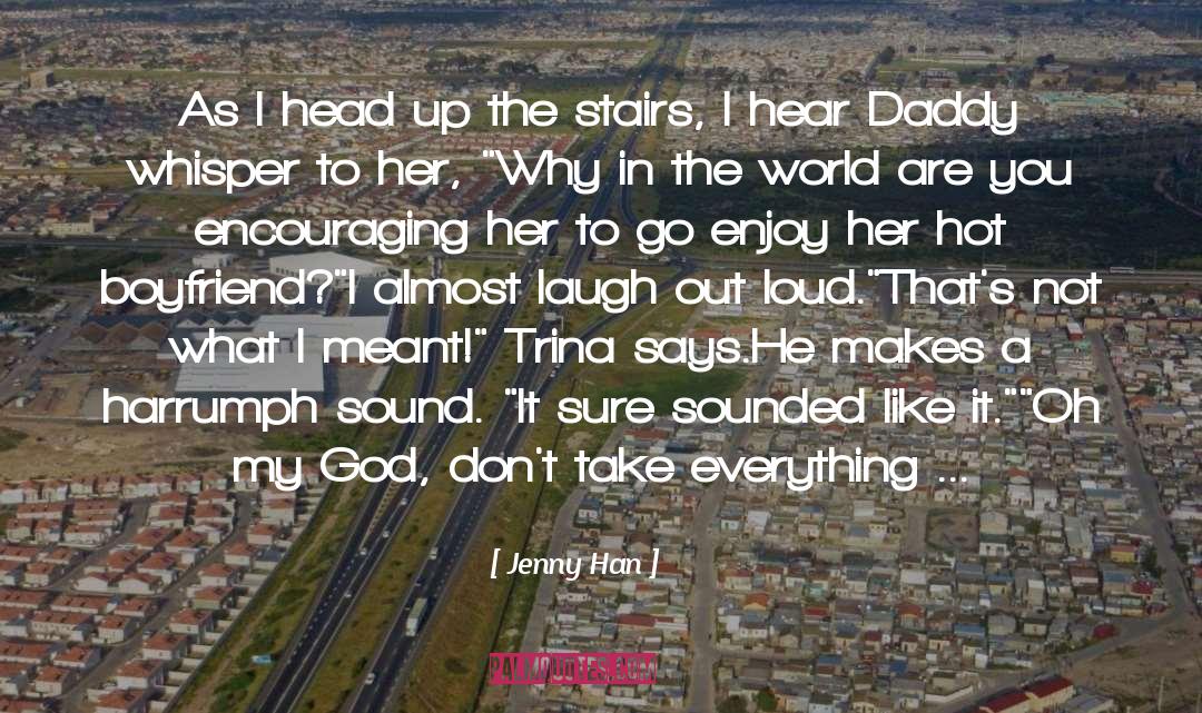 Hot Chick quotes by Jenny Han