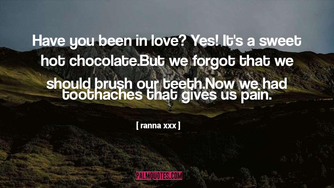 Hot Chocolate quotes by Ranna Xxx