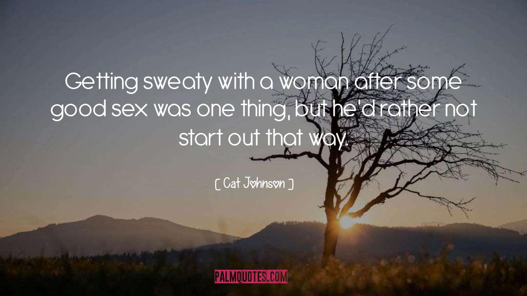 Hot Cowboy Romance quotes by Cat Johnson