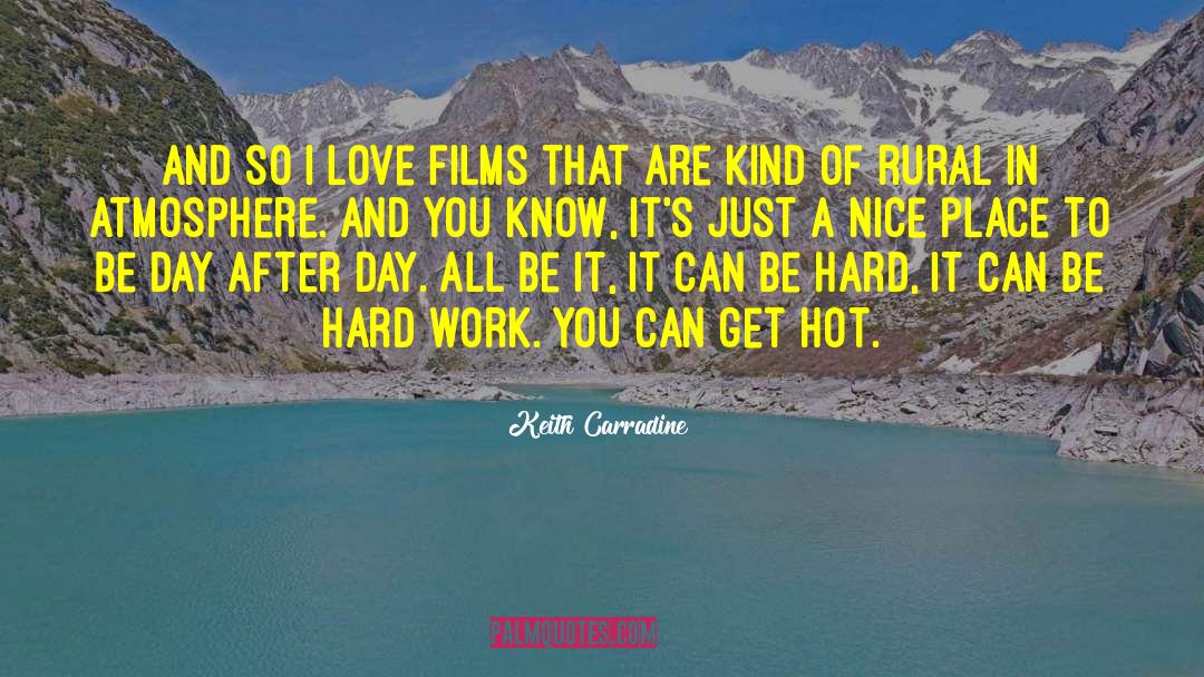 Hot Deserts quotes by Keith Carradine