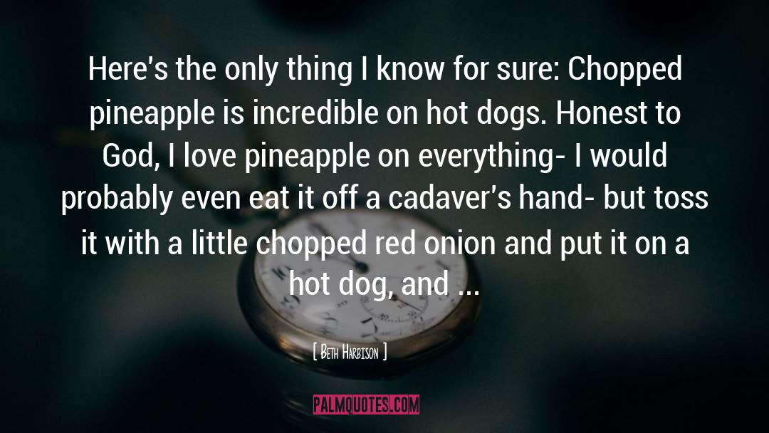 Hot Dog quotes by Beth Harbison