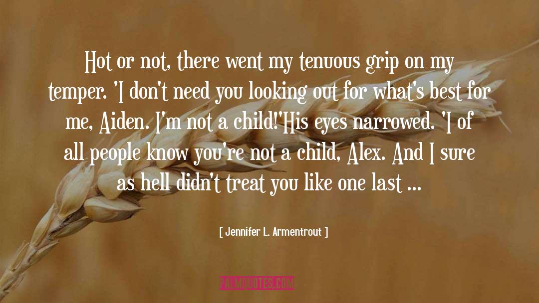 Hot Flashes quotes by Jennifer L. Armentrout