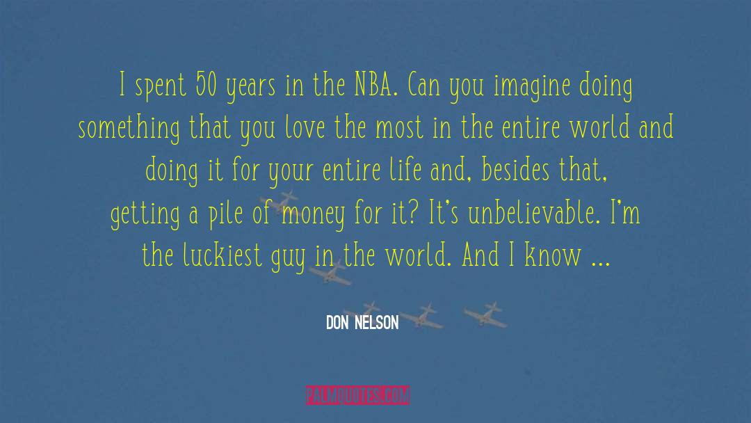 Hot Guy quotes by Don Nelson