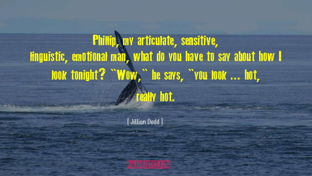 Hot Headed quotes by Jillian Dodd