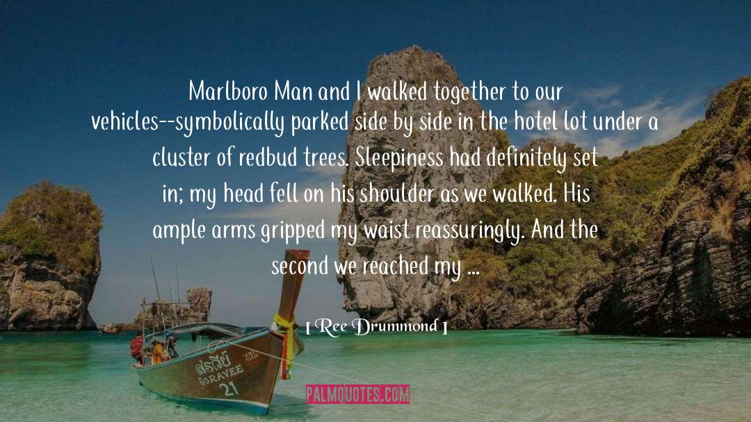 Hot Highlander quotes by Ree Drummond