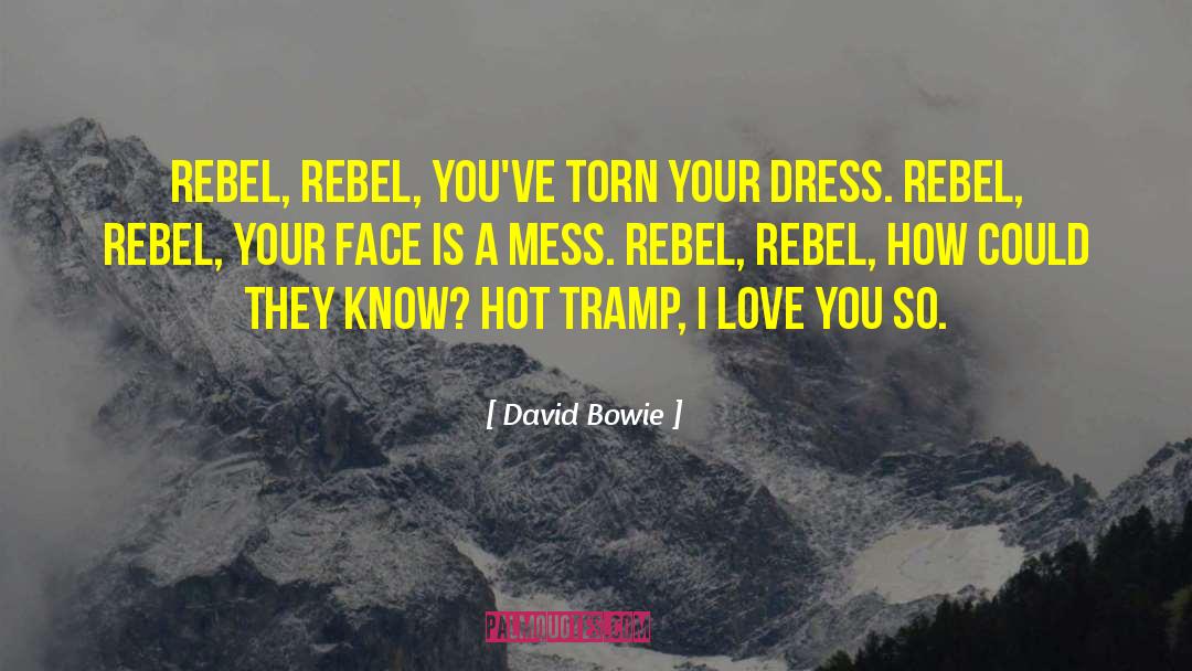 Hot Mess Charlene quotes by David Bowie