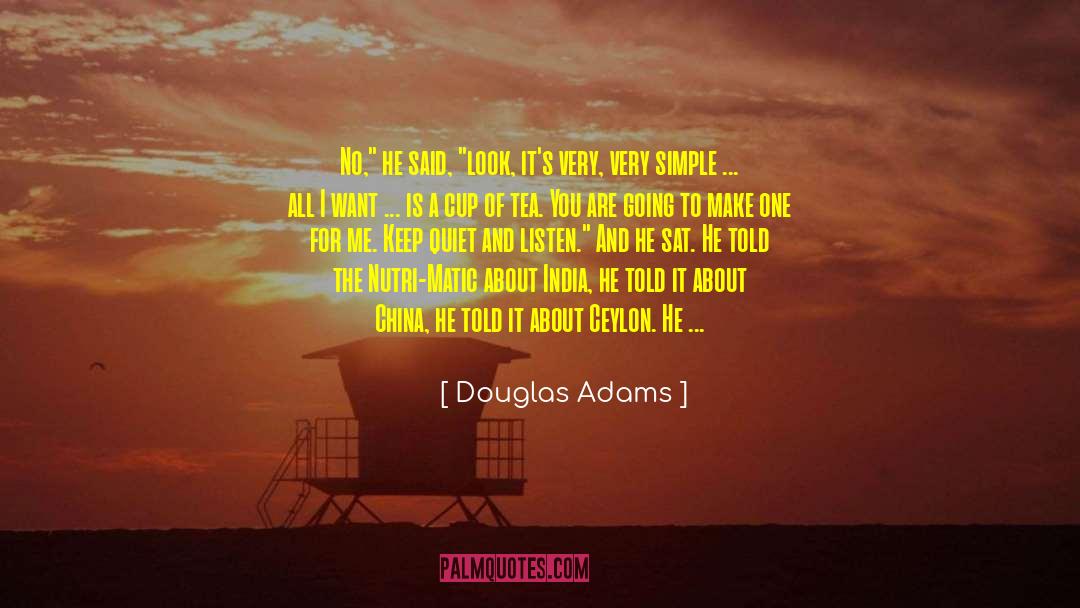 Hot Milk quotes by Douglas Adams