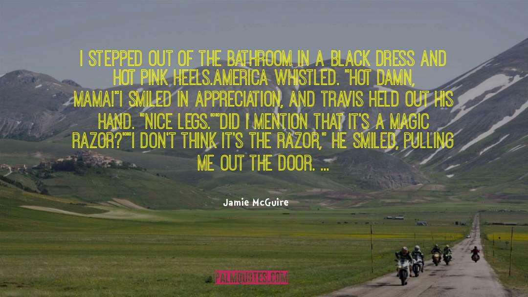 Hot Pants quotes by Jamie McGuire