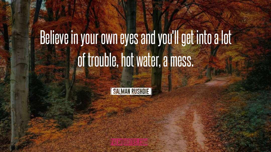 Hot Pants quotes by Salman Rushdie