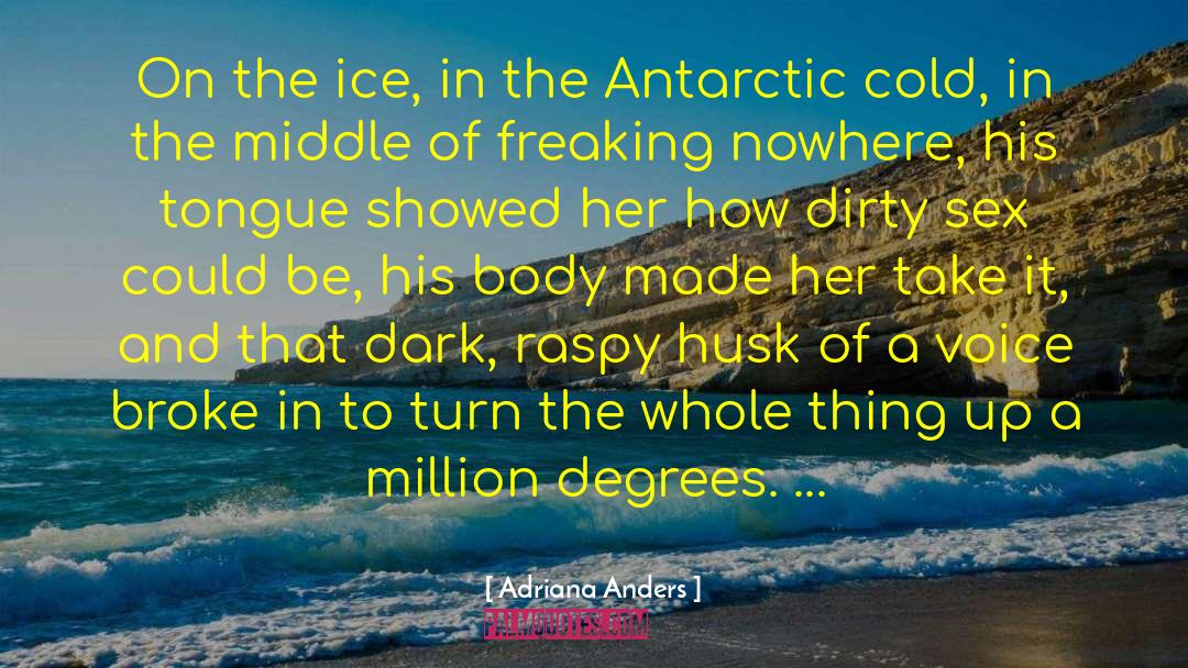 Hot Romance On Ice quotes by Adriana Anders