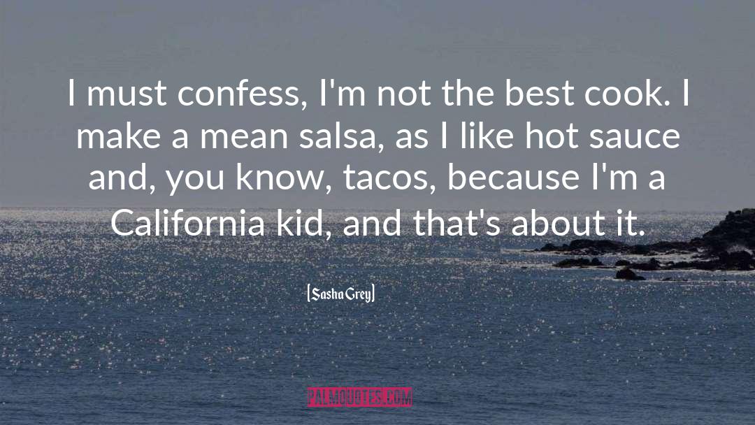 Hot Sauce quotes by Sasha Grey