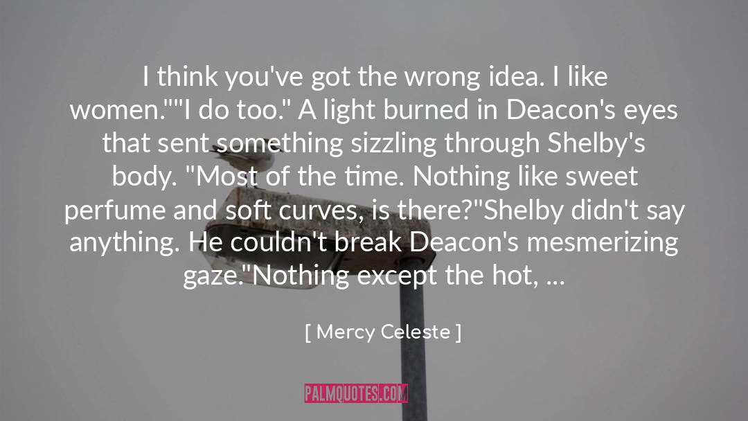 Hot Scene quotes by Mercy Celeste